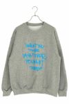 SYU.HOMME FEMM(シュウ オム フェム)Souvenir Sweat Shirts I WANT YOU TO BE WHATEVER YOU WANT TO BE スーヴェニアスウェットシャツ PF21AW-03 -6