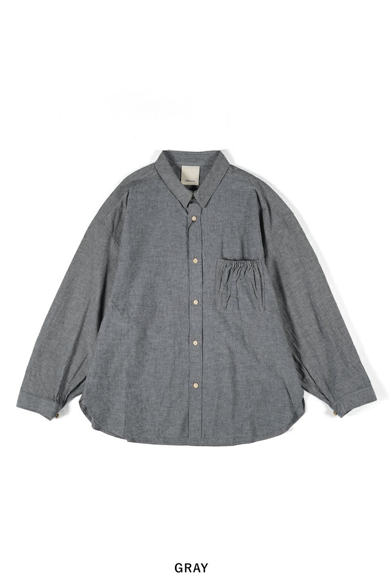 refomed(リフォメッド)WRIST PATCH WIDE SHIRT CHAMBRAY リストパッチワイドシャツ シャンブレー RESH-006 -22