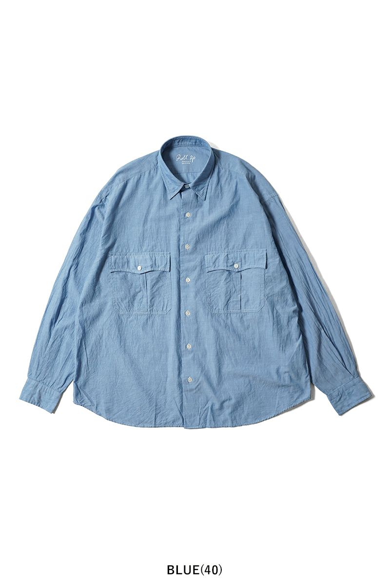 Porter Classic(ポータークラシック)ROLL UP CHAMBRAY SHIRT ロールアップシャンブレーシャツ PC-016-3361 -13